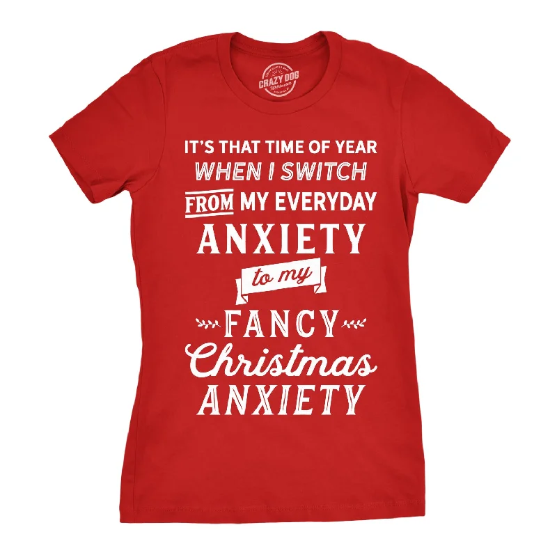 Pocketed Women T Shirt for Added FunctionalityFancy Christmas Anxiety Women's T Shirt